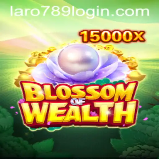 BlossomofWealth: A Fascinating Journey into Virtual Prosperity with Laro789