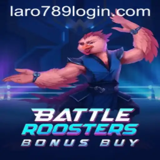 BattleRoostersBonusBuy: The Ultimate Gaming Experience with Laro789