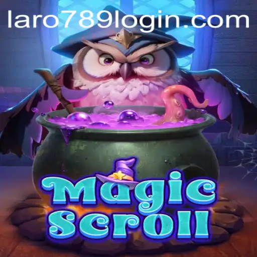 MagicScroll: The Enchanting World of Laro789