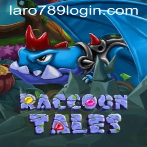 Exploring the Enchanting World of RaccoonTales - A New Age Adventure with Laro789