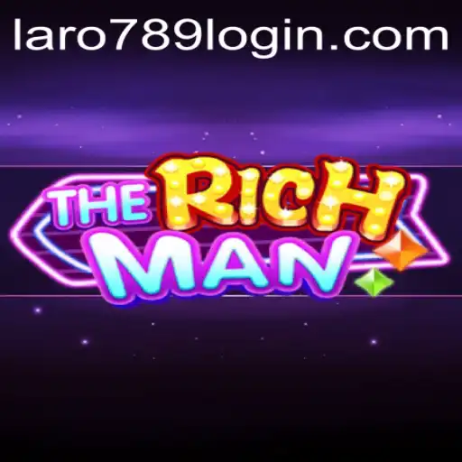 Exploring TheRichMan: A Comprehensive Guide to the Game with Laro789